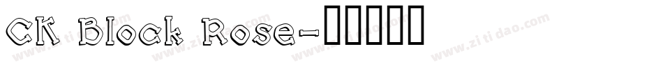 CK Block Rose字体转换